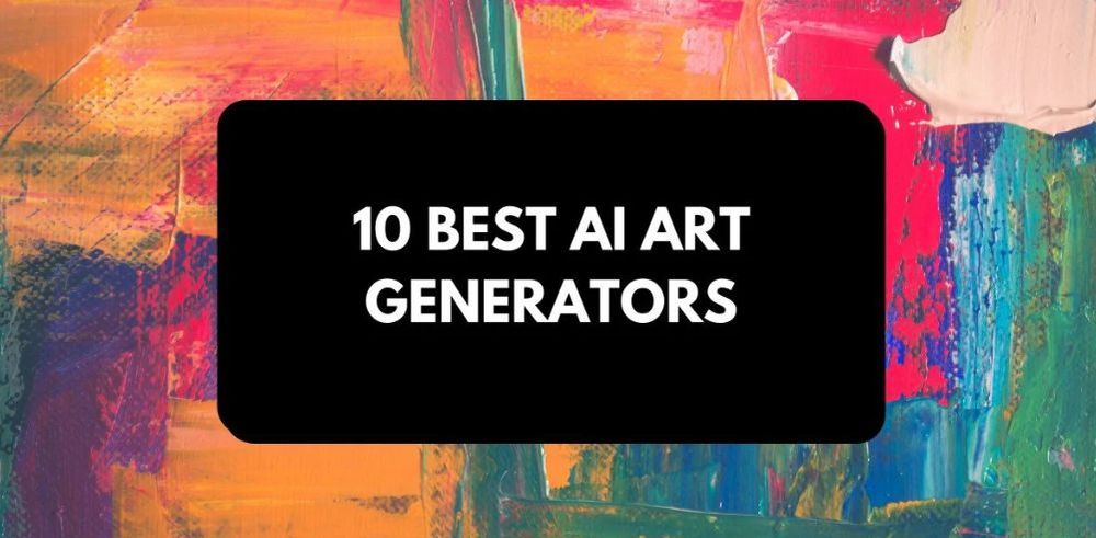 Best AI art generators - October 2023 updated list